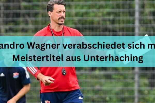 Sandro Wagner verabschiedet sich mit Meistertitel aus Unterhaching