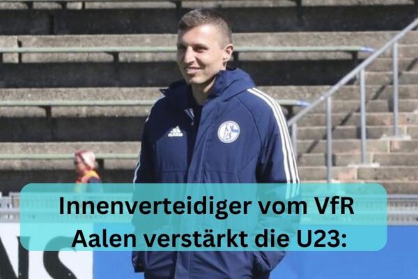 Innenverteidiger vom VfR Aalen verstärkt die U23: