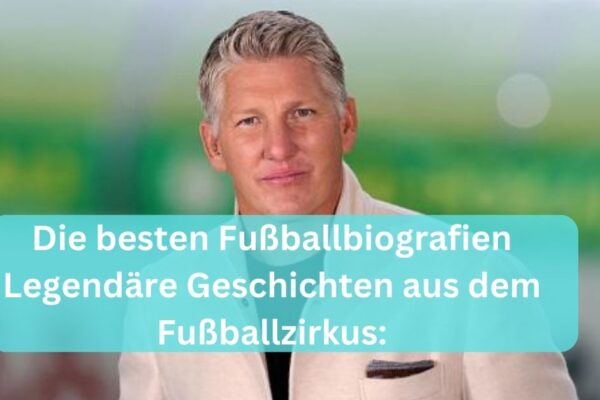 Die besten Fußballbiografien – Legendäre Geschichten aus dem Fußballzirkus: