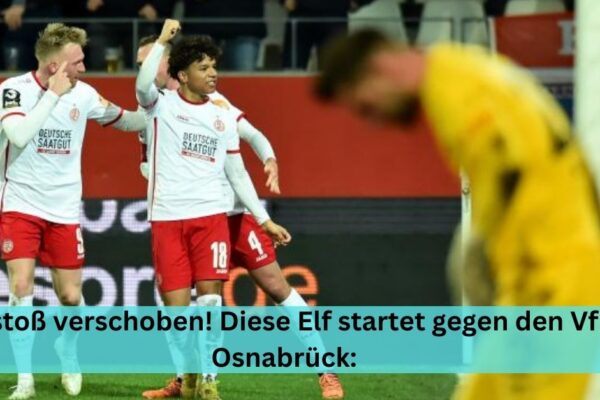 Anstoß verschoben! Diese Elf startet gegen den VfL Osnabrück: