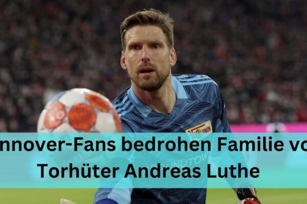 Hannover-Fans bedrohen Familie von Torhüter Andreas Luthe