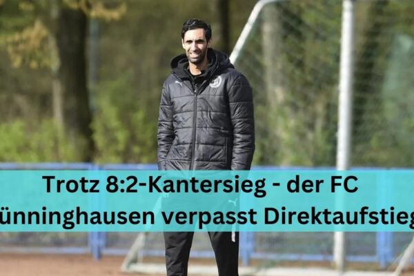 Trotz 8:2-Kantersieg - der FC Brünninghausen verpasst Direktaufstieg: