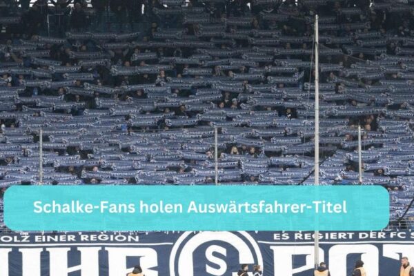 Schalke-Fans holen Auswärtsfahrer-Titel