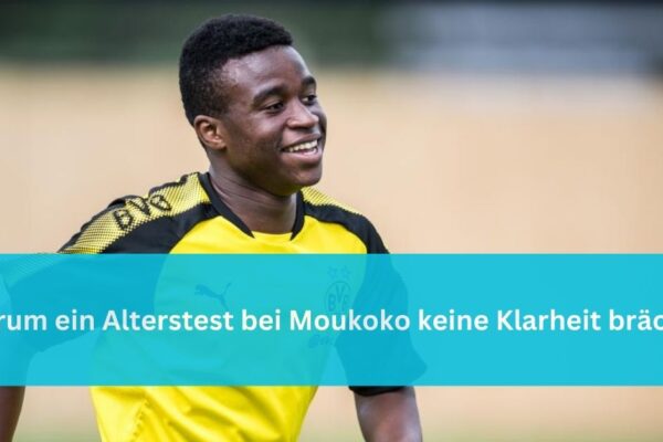 Warum ein Alterstest bei Moukoko keine Klarheit brächte