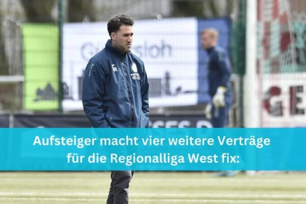 Aufsteiger macht vier weitere Verträge für die Regionalliga West fix: